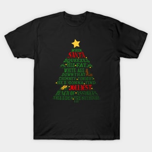 Jolliest Bunch of A-holes T-Shirt